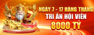 NGÀY 07-17 HỘI VIÊN TIỀN THƯỞNG 8000 TỶ ĐỒNG