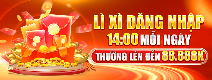 CƠN BÃO LÌ XÌ MỖI NGÀY 14:00 MỖI NGÀY